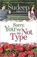Sorry, You're Not My Type by Sudeep Nagarkar | Paperback |  Subject: Contemporary Fiction | Item Code:R1|H3|3397