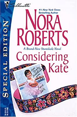 Considering Kate (The Stanislaskis) (Special Edition) by Roberts, Nora | Paperback |  Subject: Romance | Item Code:R1|I6|3799
