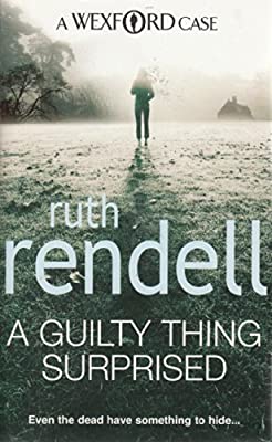 A Guilty Thing Surprised by Rendell, Ruth | Paperback |  Subject: Mystery | Item Code:R1|F1|2464