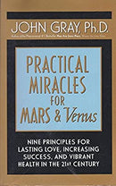 Practical Miracles for Mars & Venus by John Gray, PhD | Paperback |  Subject: Subjects | Item Code:R1|D2|1695
