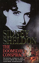 The Doomsday Conspiracy by Sheldon, Sidney | Paperback |  Subject: Classic Fiction | Item Code:R1|D3|1863