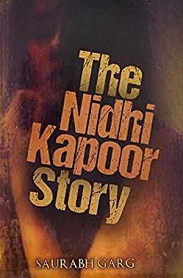 The Nidhi Kapoor Story
