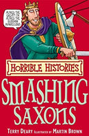 Smashing Saxons (Horrible Histories) by Terry Diary | Paperback |  Subject: History | Item Code:CH | 108