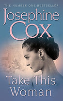 Take this Woman: A moving and utterly compelling coming-of-age saga (Old Edition) Second Hand Book Online
