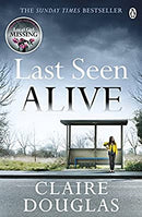 Last Seen Alive by Douglas, Claire | Paperback |  Subject: Contemporary Fiction | Item Code:3452