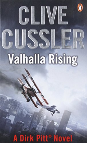 Valhalla Rising: Dirk Pitt #16 (The Dirk Pitt Adventures) by Cussler, Clive | Subject:Action & Adventure