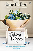 Faking Friends: THE SUNDAY TIMES BESTSELLER