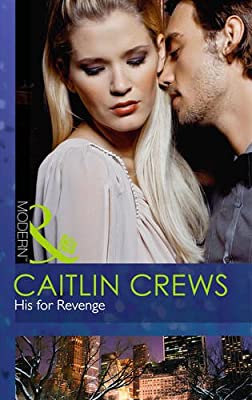 His for Revenge (Vows of Convenience, Book 2) (Modern) by Crews, Caitlin | Paperback |  Subject: Contemporary Fiction | Item Code:2475