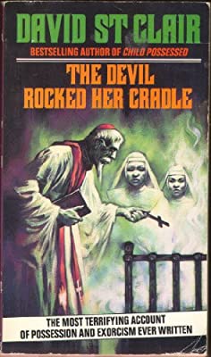 The Devil Rocked Her Cradle by St.Clair, David | Used Good | Paperback |  Subject: Occult & Paranormal | Item Code:2716