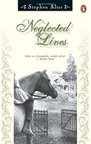 Neglected Lives
