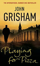 Playing for Pizza by Grisham, John | Paperback |  Subject: Contemporary Fiction | Item Code:R1|D4|1758