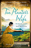 The Tea Planter's Wife: The mesmerising escapist historical romance that became a No.1 Sunday Times bestseller by Jefferies, Dinah | Subject:Fiction