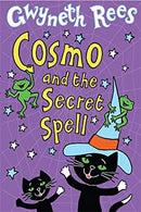 Cosmo and the Secret Spell by Rees, Gwyneth | Paperback | Subject:Fantasy | Item: F3_C5_2692