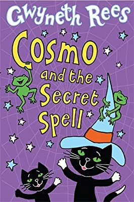 Cosmo and the Secret Spell by Rees, Gwyneth | Paperback | Subject:Fantasy | Item: F3_C5_2692