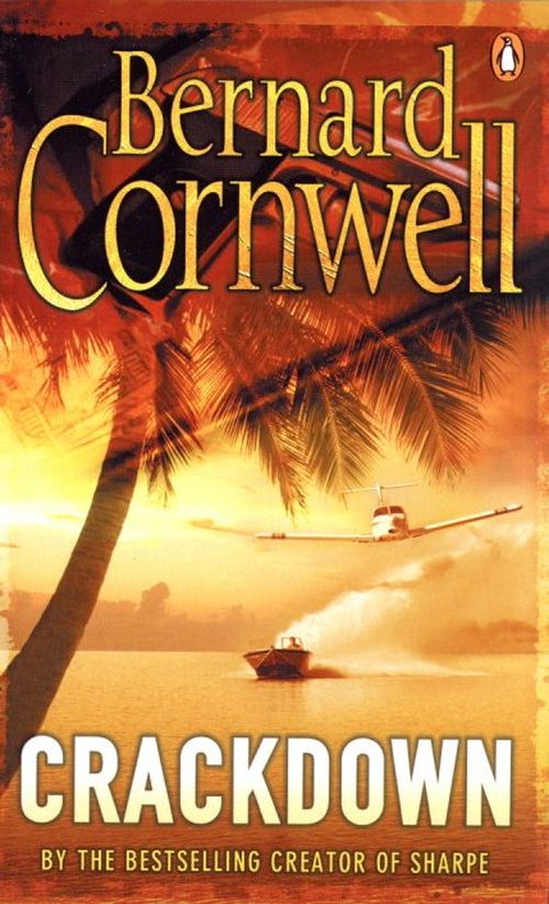 Crackdown by Cornwell, Bernard | Subject:Crime, Thrillers & Mystery