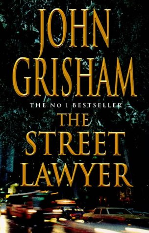 The Street Lawyer by Grisham, John | Paperback | Subject:Contemporary Fiction | Item: R1_B6_5240