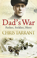 Dad's War by Chris Tarrant | Hardcover | Subject:Biographies & Autobiographies | Item: R1_G3_5303