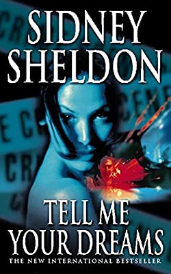 Tell Me Your Dreams by Sheldon, Sidney | Paperback |  Subject: Classic Fiction | Item Code:5103