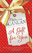 A Gift For You by Scanlan, Patricia | Hardcover |  Subject: Contemporary Fiction | Item Code:HB/174