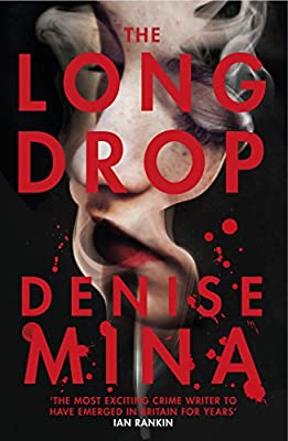The Long Drop by Mina, Denise | Paperback |  Subject: Contemporary Fiction | Item Code:R1|H1|3484