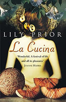 La Cucina by Prior, Lily | Paperback |  Subject: Contemporary Fiction | Item Code:2630