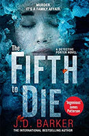The Fifth to Die: A gripping, page-turner of a crime thriller (A Detective Porter novel) by J.D. Barker | Paperback | Subject:Crime, Thriller & Mystery | Item: F3_B3_5218