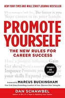 Promote Yourself: The New Rules for Career Success by Dan Schawbel | Paperback |  Subject: Business & Economics | Item Code:R1|E2|2117