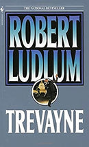 Trevayne by Ludlum, Robert | Paperback |  Subject: Thrillers | Item Code:R1|G5|3171