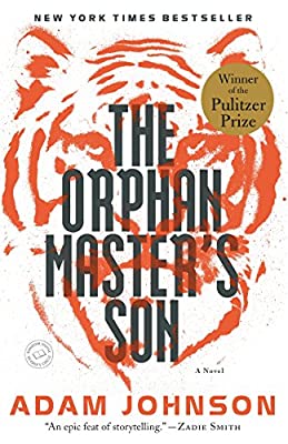 The Orphan Master's Son: A Novel (Pulitzer Prize for Fiction) by Johnson, Adam | Paperback |  Subject: Contemporary Fiction | Item Code:10318