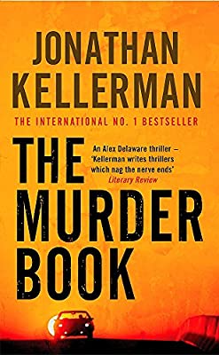 The Murder Book (Alex Delaware series, Book 16): An unmissable psychological thriller by Kellerman, Jonathan | Paperback |  Subject: Contemporary Fiction | Item Code:2480
