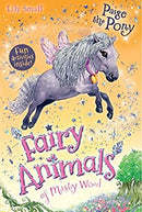 Paige the Pony (Fairy Animals of Misty Wood) by Small, Lily | Paperback |  Subject: Fantasy | Item Code:CH | 305
