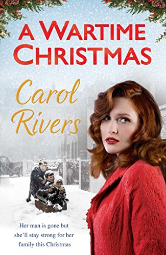 A Wartime Christmas by Rivers, Carol | Subject:Literature & Fiction