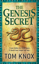 The Genesis Secret by Knox, Tom | Subject:Crime, Thrillers & Mystery