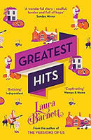 Greatest Hits: From the bestselling author of The Versions of Us