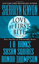 Love at First Bite by Kenyon, Sherrilyn|Banks, L. A.|Squires, Susan|Thompson, Ronda | Paperback |  Subject: Short Stories | Item Code:R1|E5|2368