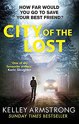 City of the Lost: Book 1 in the Rockton Series