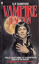 Vampire Junction by Somtow, S. P. | Paperback |  Subject: Fantasy | Item Code:5035