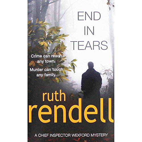 End in Tears by Rendell, Ruth | Subject:THRILLER