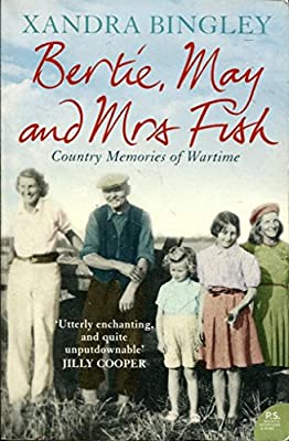 Bertie, May and Mrs. Fish