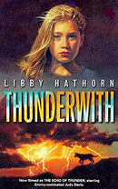 Thunderwith by Hathorn, Libby | Paperback |  Subject: Literature & Fiction | Item Code:2629