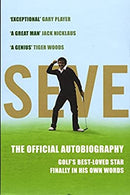 Seve: The Autobiography by Ballesteros, Severiano | Paperback | Subject:Biographies & Autobiographies | Item: F3_C1_2566