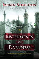 Instruments of Darkness: A Novel by Robertson, Imogen | Paperback | Subject:Crime, Thriller & Mystery | Item: F3_C1_1607