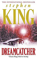 Dreamcatcher by King, Stephen | Paperback |  Subject: Contemporary Fiction | Item Code:R1|E6|2426