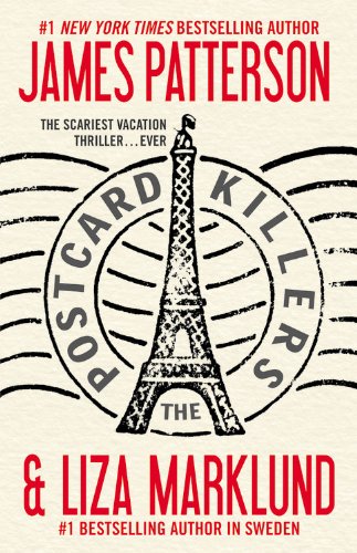 The Postcard Killers by Patterson, James|Marklund, Liza | Paperback | Subject:Literature & Fiction | Item: R1_B5_5232
