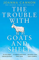 The Trouble with Goats and Sheep: The Sunday Times Bestseller by Joanna Cannon | Paperback | Subject:Classic Fiction | Item: F3_B3_5177