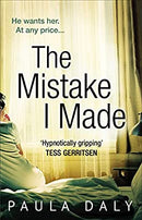 The Mistake I Made by Daly, Paula | Paperback |  Subject: Contemporary Fiction | Item Code:3496