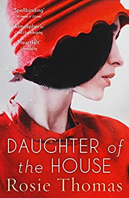 Daughter of the House by Rosie Thomas | Paperback | Subject:Contemporary Fiction | Item: FL_F3_D2_5000