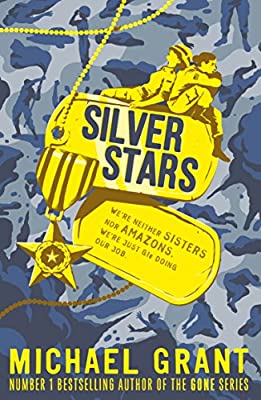 Silver Stars (The Front Lines series) by Grant, Michael | Paperback |  Subject: Action & Adventure | Item Code:1916
