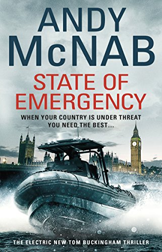 State Of Emergency: (Tom Buckingham Thriller 3) by McNab, Andy | Subject:Crime, Thriller & Mystery