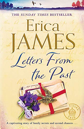 Letters From the Past: The bestselling family drama of secrets and second chances by James, Erica | Subject:Literature & Fiction